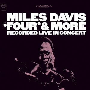 Miles Davis - Four & More i gruppen CD hos Bengans Skivbutik AB (3927623)