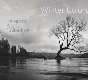 Peterson-Kohler Collective - Winter Colors i gruppen CD hos Bengans Skivbutik AB (3927696)