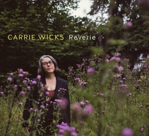 Carrie Wicks - Reverie i gruppen Annet / hos Bengans Skivbutik AB (3927702)