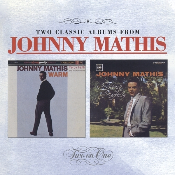 Johnny Mathis - Warm & Swing Softly i gruppen CD / Toppselgere hos Bengans Skivbutik AB (3927722)