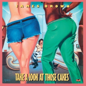 James Brown - Take A Look At Those Cakes i gruppen CD hos Bengans Skivbutik AB (3927809)