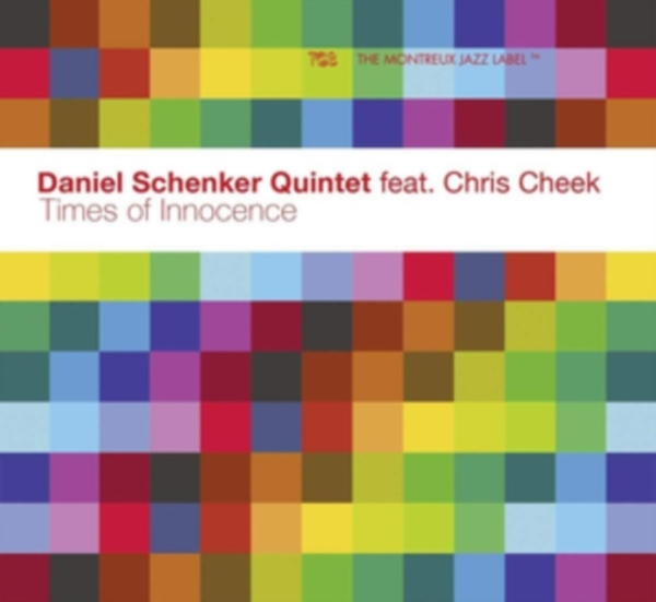 Schenker Daniel -Quintet- - Times Of Innocence i gruppen CD / Toppselgere hos Bengans Skivbutik AB (3927851)