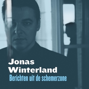 Jonas Winterland - Berichten Uit De Schemerzone i gruppen Annet /  hos Bengans Skivbutik AB (3927947)