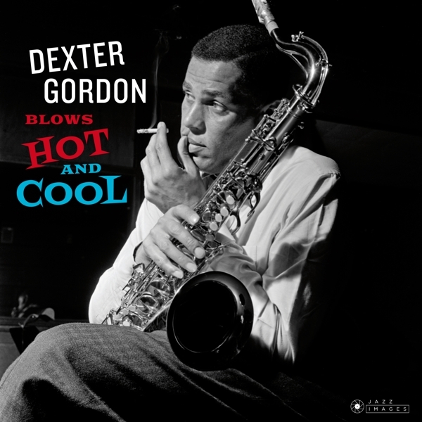 Dexter Gordon - Blows Hot And Cool i gruppen VINYL / Jazz/Blues hos Bengans Skivbutik AB (3928024)