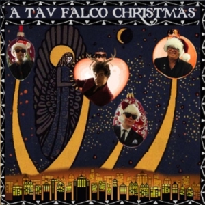 Tav Falco - A Tav Falco Christmas i gruppen VI TIPSER / Julemusikk på Vinyl & CD hos Bengans Skivbutik AB (3928086)