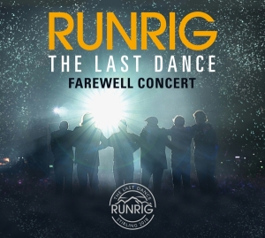 Runrig - The Last Dance - Farewell Concert (Live At Stirling) i gruppen CD hos Bengans Skivbutik AB (3928212)