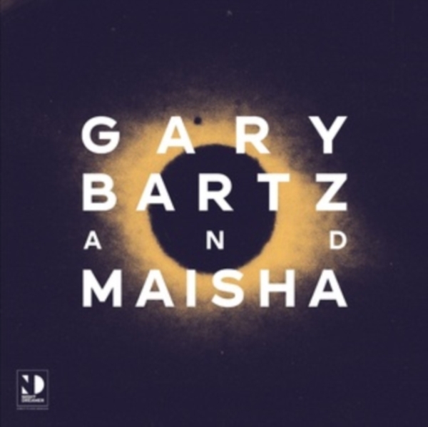 Bartz Gary & Maisha - Night Dreamer.. i gruppen VINYL / Jazz/Blues hos Bengans Skivbutik AB (3928302)