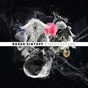 Roger Kintopf - Structucture i gruppen CD hos Bengans Skivbutik AB (3928303)