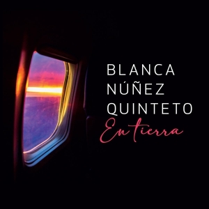 Blanca -Quinteto- Nunez - En Tierra i gruppen CD hos Bengans Skivbutik AB (3928314)