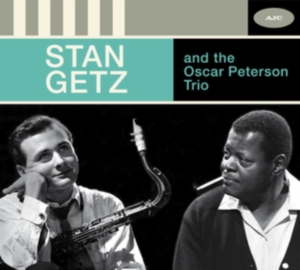 Stan Getz - Stan Getz And The Oscar Peterson Trio - The Complete Session i gruppen CD hos Bengans Skivbutik AB (3928500)