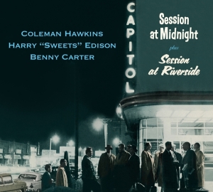 Coleman & Harry Edison & Benny Carter Hawkins - Session At Midnight / Session At Riverside i gruppen CD hos Bengans Skivbutik AB (3928504)