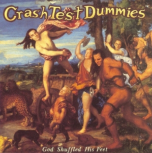 Crash Test Dummies - God Shuffled His Feet i gruppen VINYL / Pop-Rock,Annet hos Bengans Skivbutik AB (3928635)