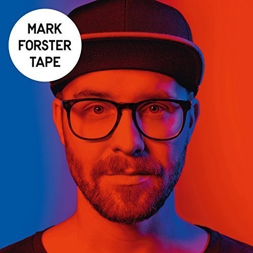Mark Forster - TAPE i gruppen CD / Pop-Rock hos Bengans Skivbutik AB (3928747)