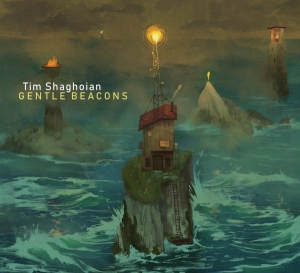 Tim Shaghoian - Gentle Beacons i gruppen CD / Jazz hos Bengans Skivbutik AB (3928763)