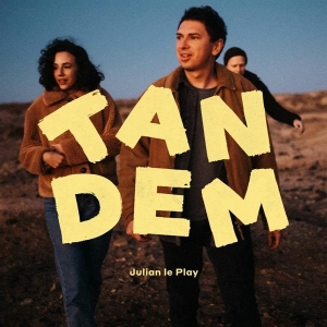 Le Play Julian - Tandem i gruppen CD / Pop-Rock,Annet hos Bengans Skivbutik AB (3928767)
