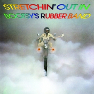 Bootsy's Rubber Band - Stretchin' Out In Bootsy's Rubber Band i gruppen -Start MOV  hos Bengans Skivbutik AB (3928962)