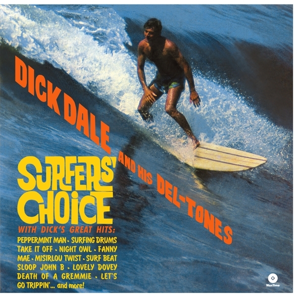 Dick & His Del-Tones Dale - Surfer's Choice i gruppen VINYL / Toppselgere hos Bengans Skivbutik AB (3928966)