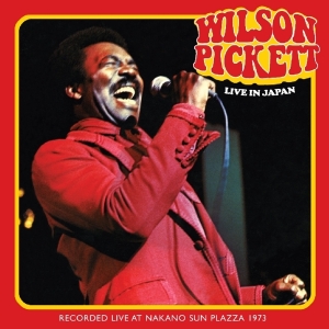 Wilson Pickett - Live In Japan i gruppen CD / Pop-Rock,RnB-Soul,Annet hos Bengans Skivbutik AB (3928998)