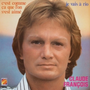 Claude François - Je Vais A Rio i gruppen CD / Pop-Rock,Annet hos Bengans Skivbutik AB (3929059)