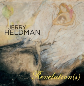 Jerry Heldman - Revelation(S) i gruppen CD / Jazz hos Bengans Skivbutik AB (3929079)