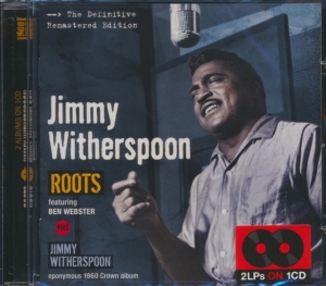 Jimmy Feat. Hal Singer Witherspoon - Roots/Jimmy Witherspoon i gruppen CD / Jazz hos Bengans Skivbutik AB (3929612)
