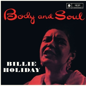 Billie Holiday - Body & Soul i gruppen VINYL hos Bengans Skivbutik AB (3929640)