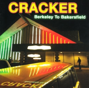 Cracker - Berkeley To Bakersfield i gruppen CD hos Bengans Skivbutik AB (3929671)