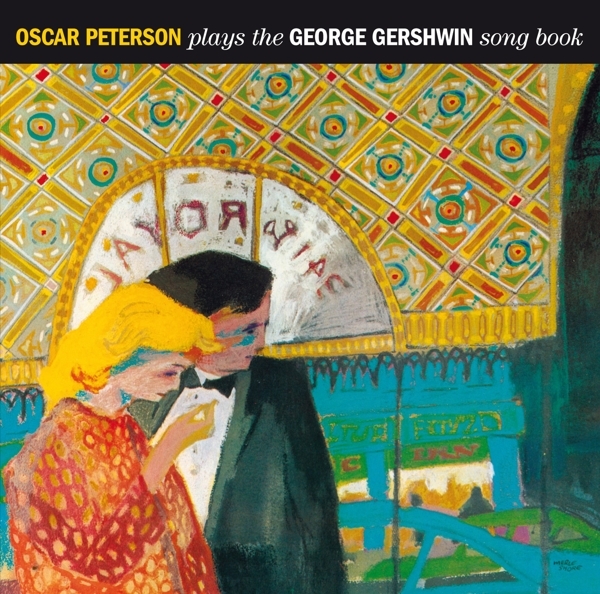 Oscar Peterson - Plays The George Gershwin Songbook i gruppen CD / Jazz/Blues hos Bengans Skivbutik AB (3929676)