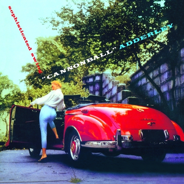 Nat Adderley Cannonball Adderley - Sophisticated Swing i gruppen CD / Toppselgere hos Bengans Skivbutik AB (3929849)