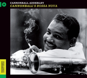 Nat Adderley Cannonball Adderley - Cannonball's Bossa Nova i gruppen CD hos Bengans Skivbutik AB (3929850)