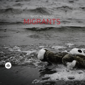 Nicola Sergio - Migrants i gruppen CD hos Bengans Skivbutik AB (3929965)