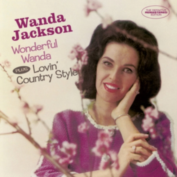 Wanda Jackson - Wonderful Wanda/Lovin' Country Style i gruppen CD / Rock hos Bengans Skivbutik AB (3930003)