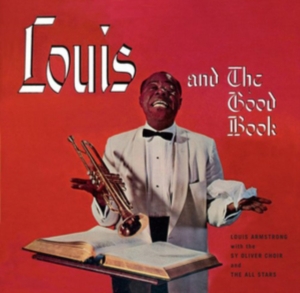 Louis & His All Sta Armstrong - Louis Armstrong And The Goodbook/ Louis And The Angels i gruppen CD hos Bengans Skivbutik AB (3930020)