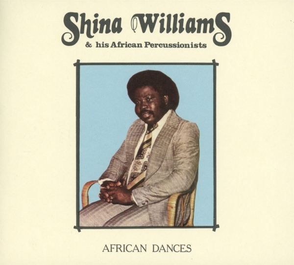 Shina & His African Percussionists Williams - African Dances i gruppen CD / Toppselgere hos Bengans Skivbutik AB (3930022)