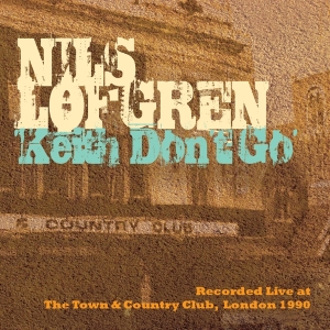 Nils Lofgren - Keith Don't Go i gruppen Labels /  hos Bengans Skivbutik AB (3930072)