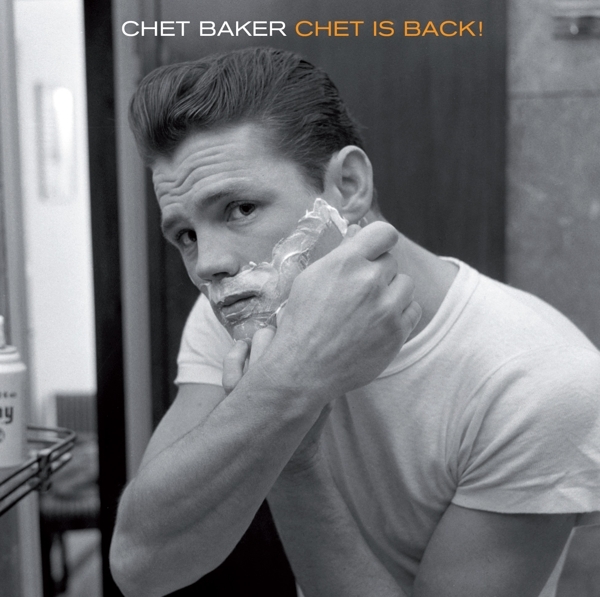 Chet Baker - Chet Is Back i gruppen CD / Jazz/Blues hos Bengans Skivbutik AB (3930112)