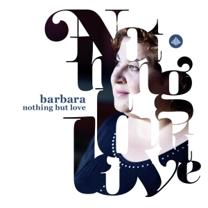 Barbara Straathof - Nothing But Love i gruppen CD hos Bengans Skivbutik AB (3930161)