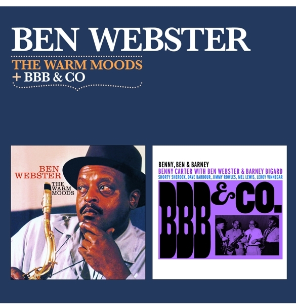 Ben Webster - Warm Moods/Bbb & Co i gruppen CD / Jazz/Blues hos Bengans Skivbutik AB (3930239)