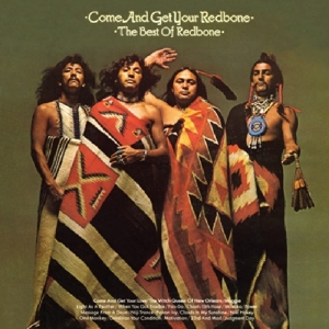 Redbone - Come And Get Your Redbone i gruppen CD hos Bengans Skivbutik AB (3930283)