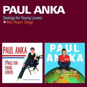 Paul Anka - Swings For Young Lovers + My Heart Sings + 6 i gruppen CD hos Bengans Skivbutik AB (3930469)