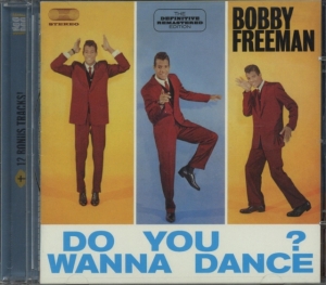 Bobby Freeman - Do You Wanna Dance? i gruppen CD / Pop-Rock,RnB-Soul,Annet hos Bengans Skivbutik AB (3930639)