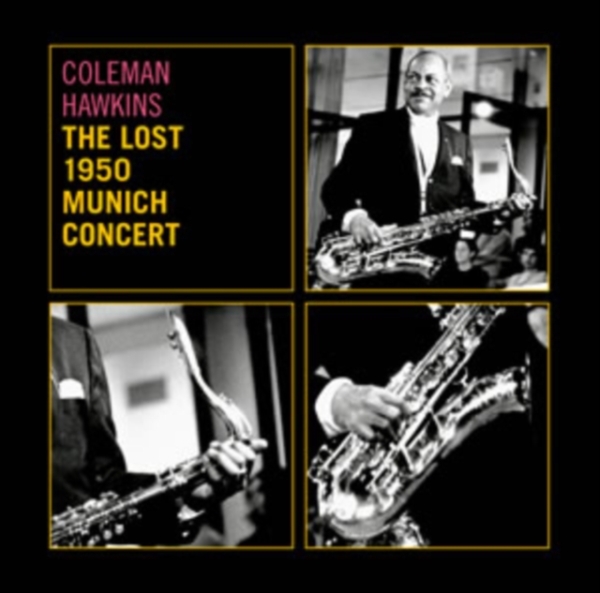 Hawkins Coleman - Lost 1950 Munich Concert i gruppen Annet / hos Bengans Skivbutik AB (3930647)