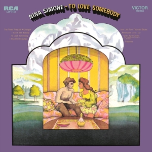 Nina Simone - To Love Somebody i gruppen VINYL / Pop-Rock hos Bengans Skivbutik AB (3930695)