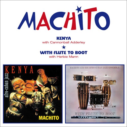 Machito - Kenya + With Flute To.. i gruppen CD / Jazz/Blues hos Bengans Skivbutik AB (3930725)