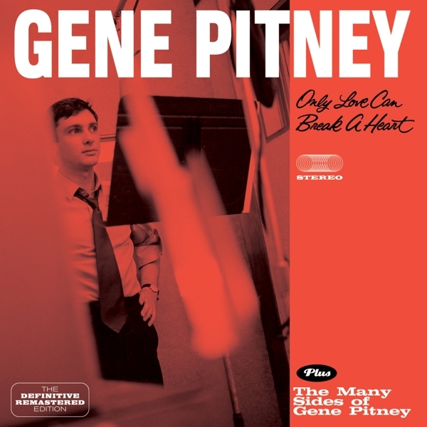 Gene Pitney - Only Love Can Break A Heart + The Many Sides Of i gruppen CD / Toppselgere hos Bengans Skivbutik AB (3930729)