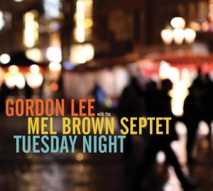 Gordon Lee - Tuesday Night i gruppen CD hos Bengans Skivbutik AB (3930793)