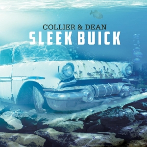 Collier & Dean - Sleek Buick i gruppen CD hos Bengans Skivbutik AB (3930794)