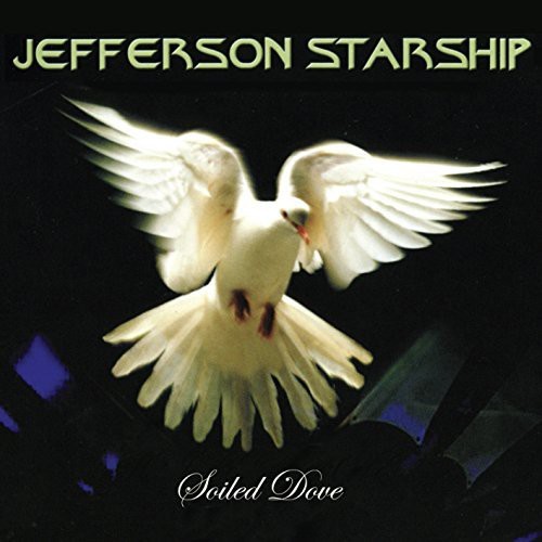 Jefferson Starship - Soiled Dove i gruppen CD / Pop-Rock hos Bengans Skivbutik AB (3930811)