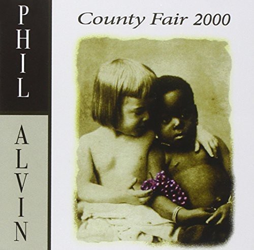 Alvin Phil - County Fair 2000 i gruppen Annet /  hos Bengans Skivbutik AB (3930813)