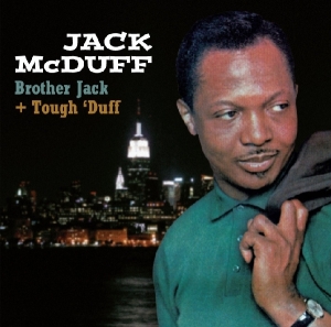 Jack Mcduff - Brother Jack & Tough Duff i gruppen CD hos Bengans Skivbutik AB (3930830)